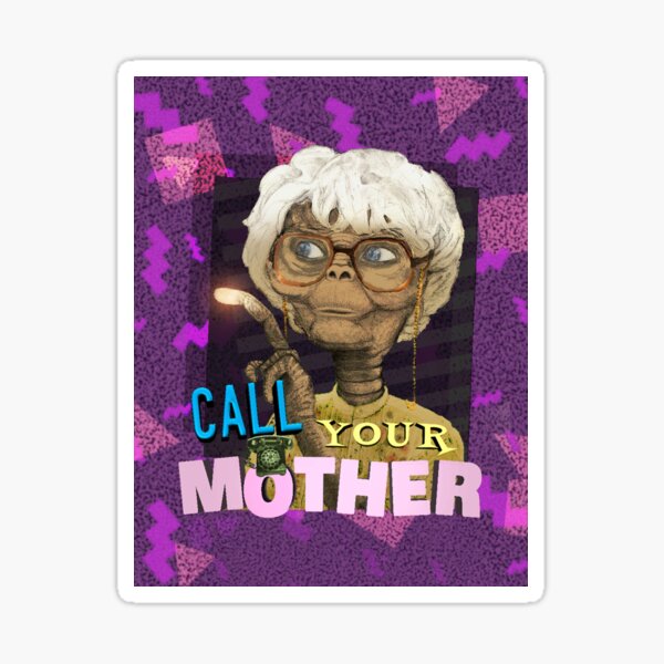 call-your-mother-sticker-for-sale-by-dissorddesigned-redbubble