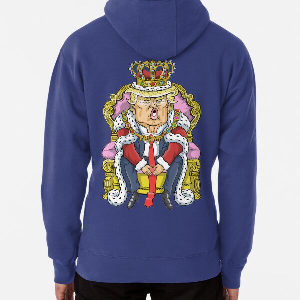 Donald Trump, King of the USA Pullover Hoodie