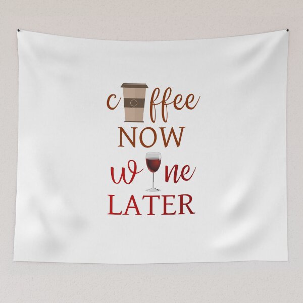 Item preview, coffee now wine later designed and sold by introvertcafe.
