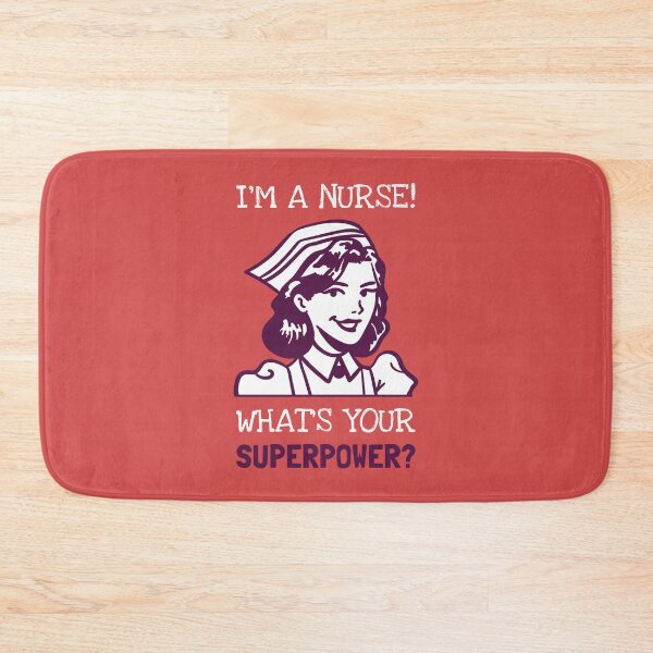 Item preview, i'm a nurse what's your superpower? designed and sold by crack dsg.
