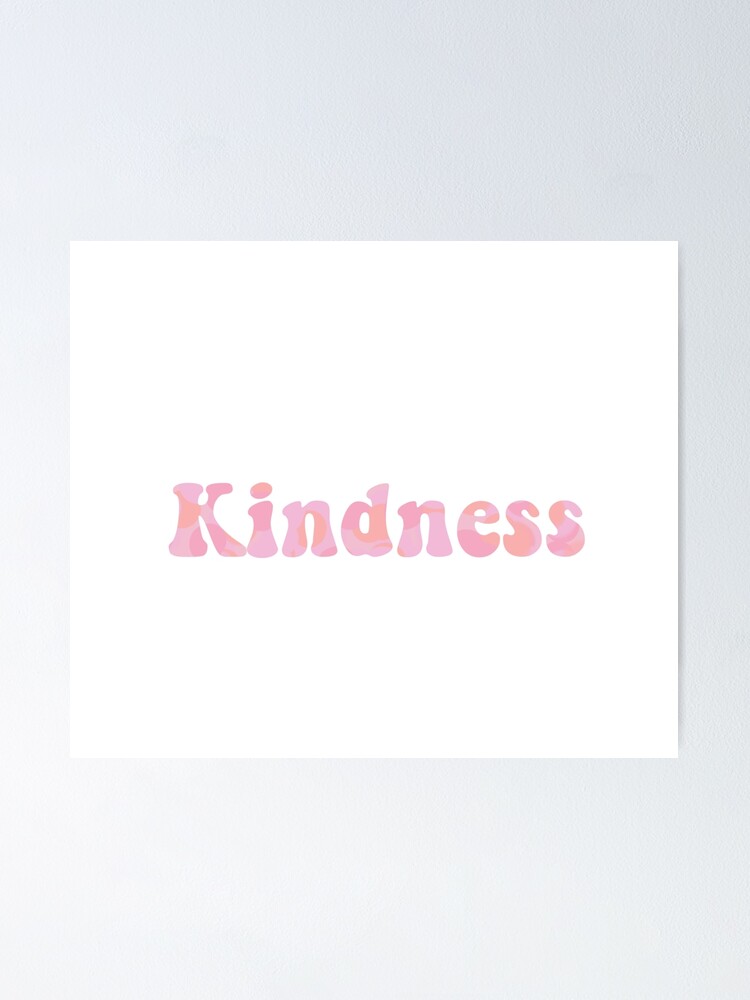 "Aesthetic Kindness " Poster by siennajade Redbubble