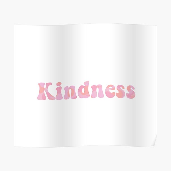"Aesthetic Kindness " Poster by siennajade Redbubble