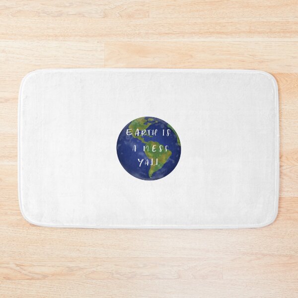Item preview, Earth is a mess y’all  designed and sold by Mireya Cortez.