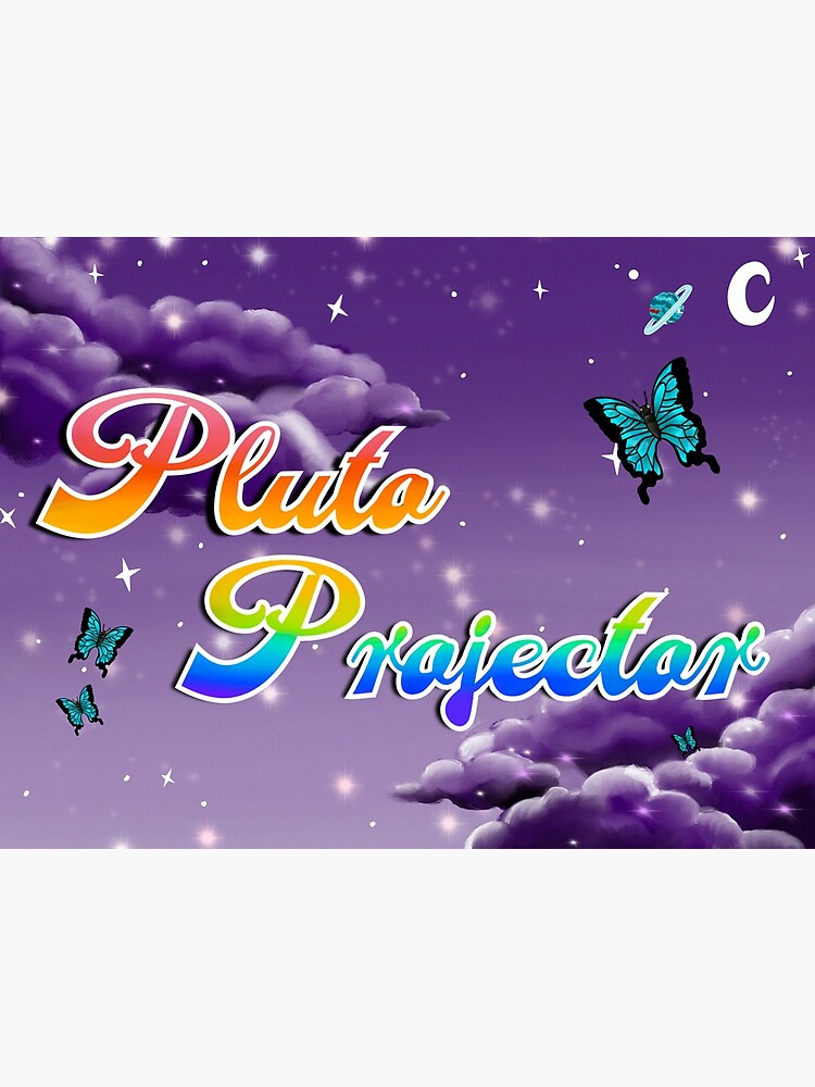 "Pluto Projector" Art Print by bedfordshae Redbubble