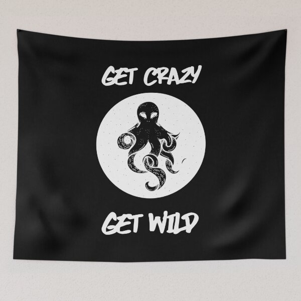 Item preview, Copy of Get Crazy Get Wild / Octopus designed and sold by CarpeDiemLife.