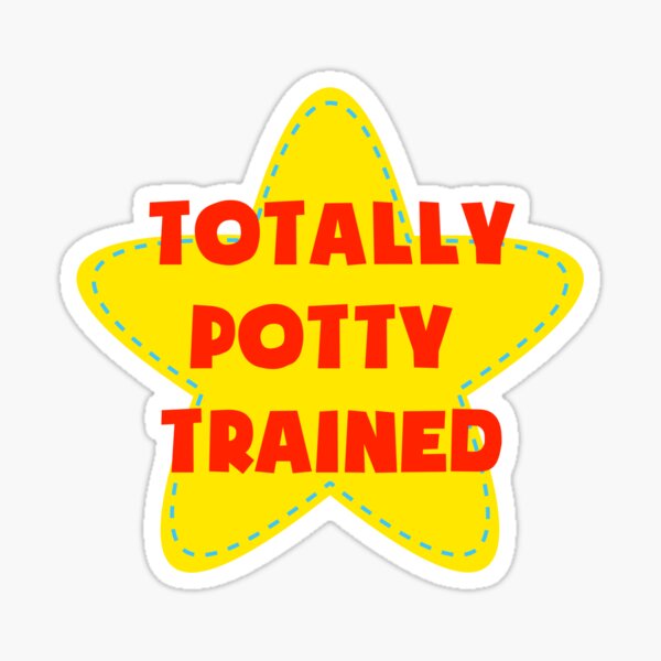 Item preview, Totally Potty Trained designed and sold by kratox.