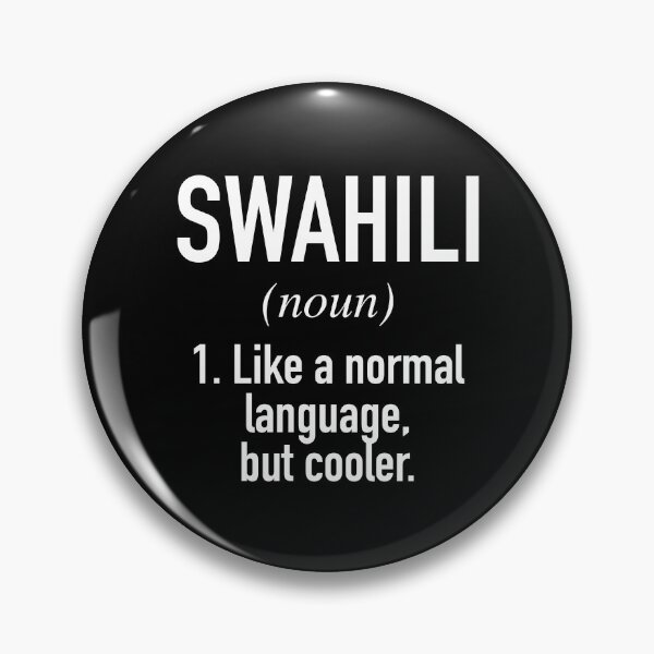 Item preview, Swahili Language Defined - Swahili Linguist designed and sold by HiddenVerb.