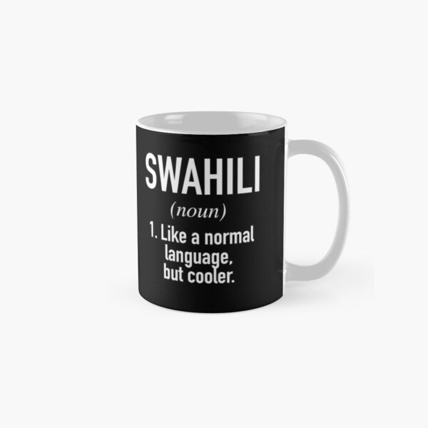 Swahili Coffee Mugs for Sale