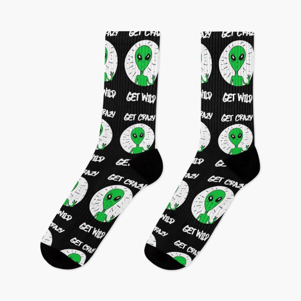 Item preview,  Get Crazy Get Wild / Alien designed and sold by CarpeDiemLife.
