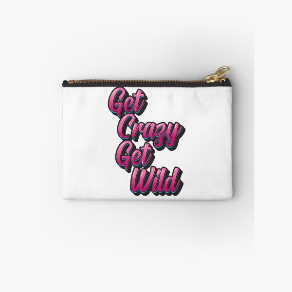 Item preview, Get Crazy Get Wild - Pink designed and sold by DzineMon.