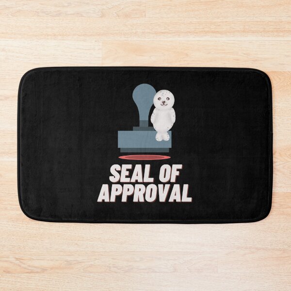 Item preview, Seal of Approval designed and sold by tongtaxs.
