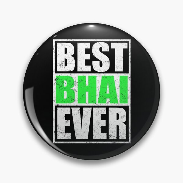 Item preview, BEST BHAI EVER designed and sold by Kathrine2302.
