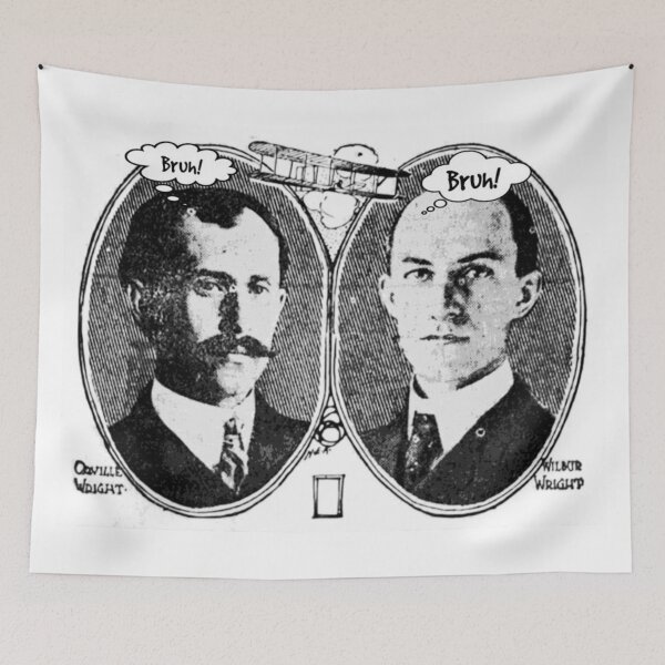 Item preview, The Wright Brothers. Orville & Wilbur. Bruh! designed and sold by dadthebubblegut.