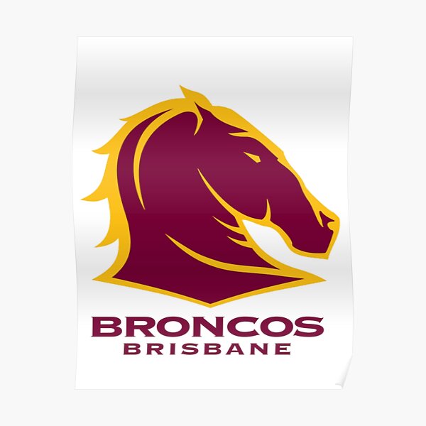brisbane broncos Poster