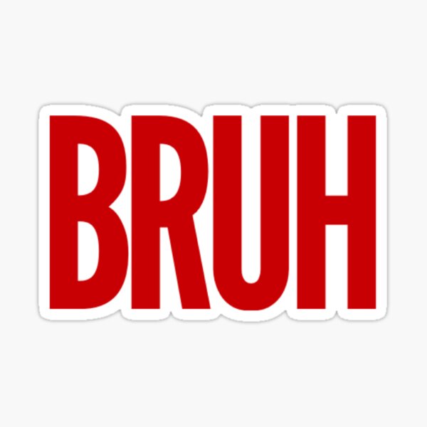 Bruh Army Gifts & Merchandise | Redbubble