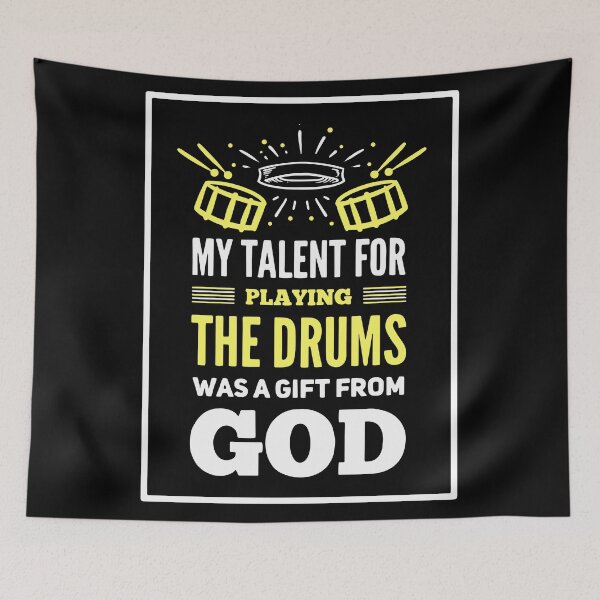 Item preview, My Talent For Playing The Drums Was a Gift From God | Christian Drummer designed and sold by Dancing Dolphin Crafts.