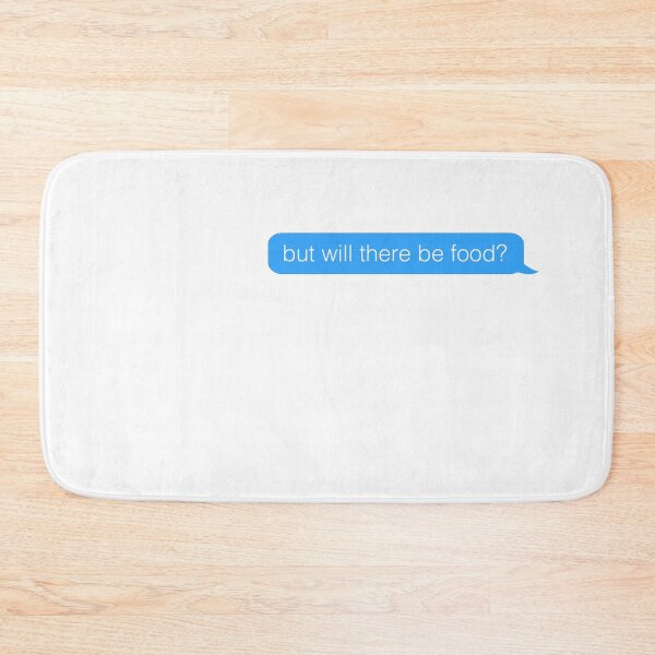 Item preview, But will there be food? designed and sold by Vaishnavi Deo.