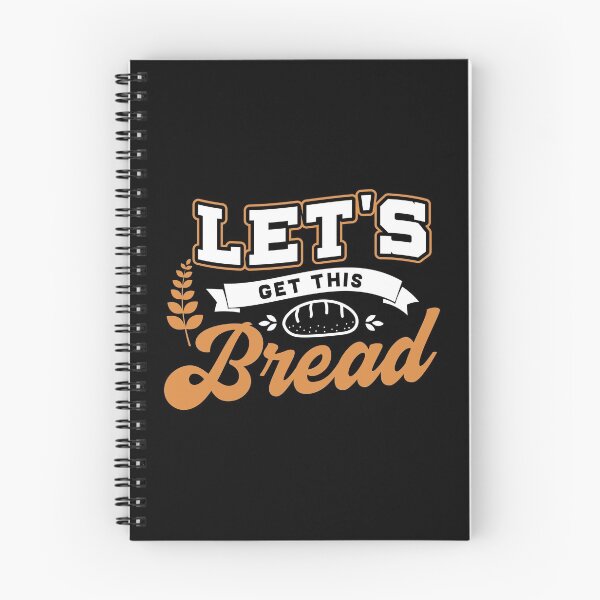 Item preview, Funny Meme design | Let's Get This Bread | Gift design print designed and sold by Lisbob.