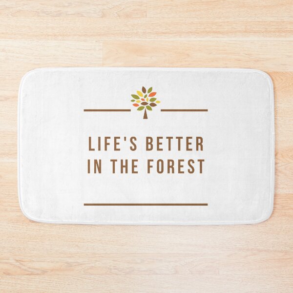 Item preview, Life's Better in the Forest designed and sold by Adventure Alberta.