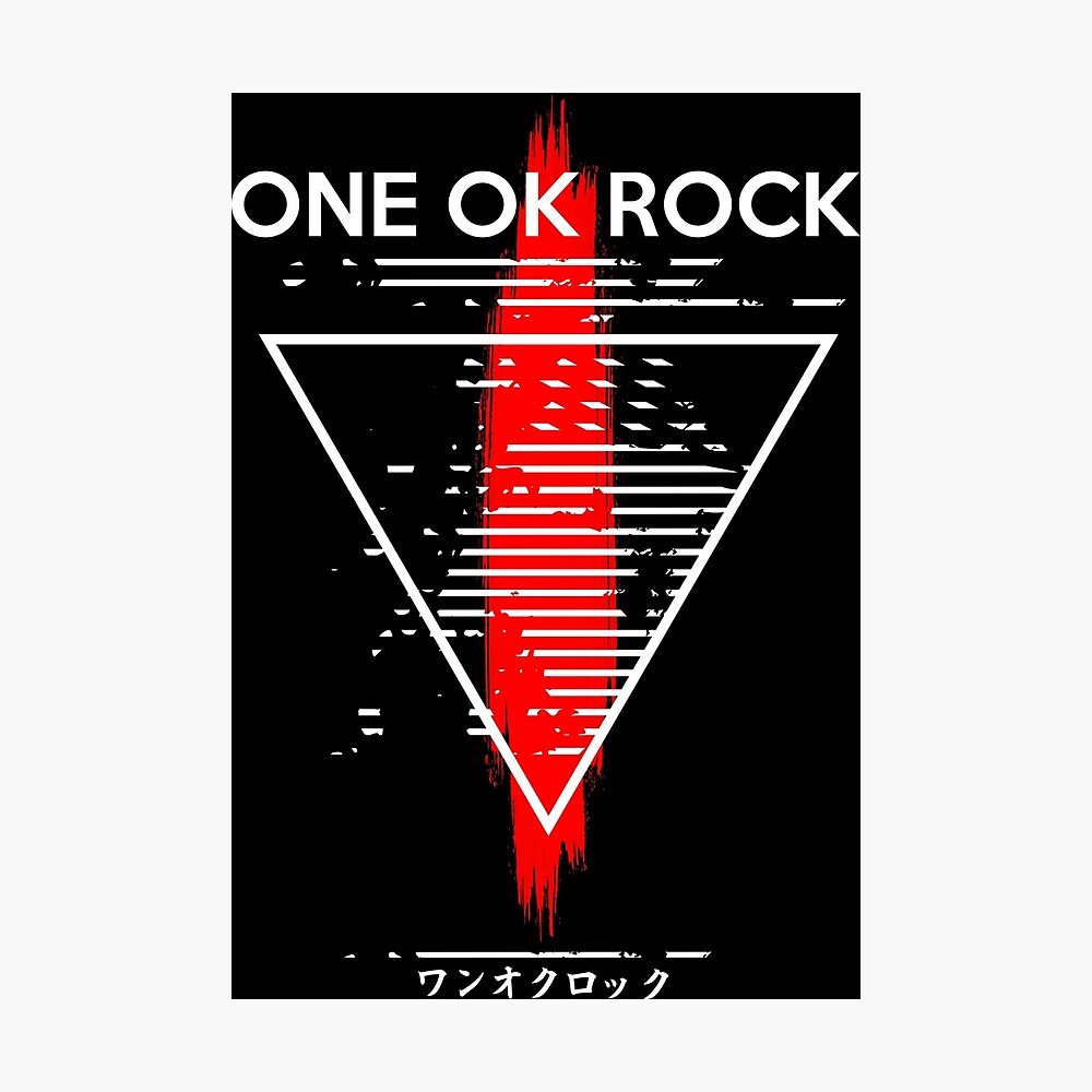 One Ok Rock Triangle Poster By Loserfans Redbubble