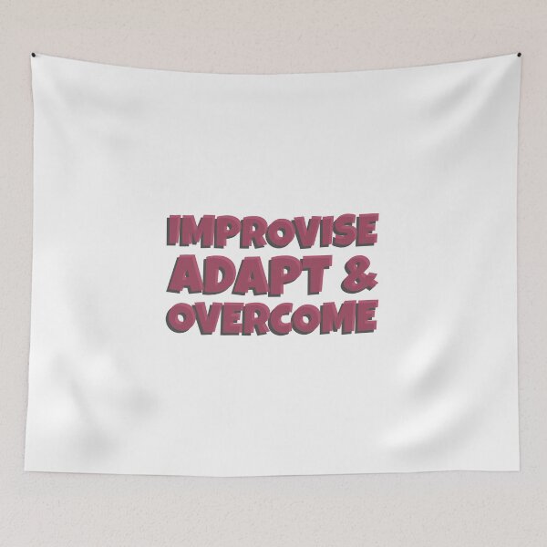 Item preview, Improvise Adapt & Overcome designed and sold by greenchimp.