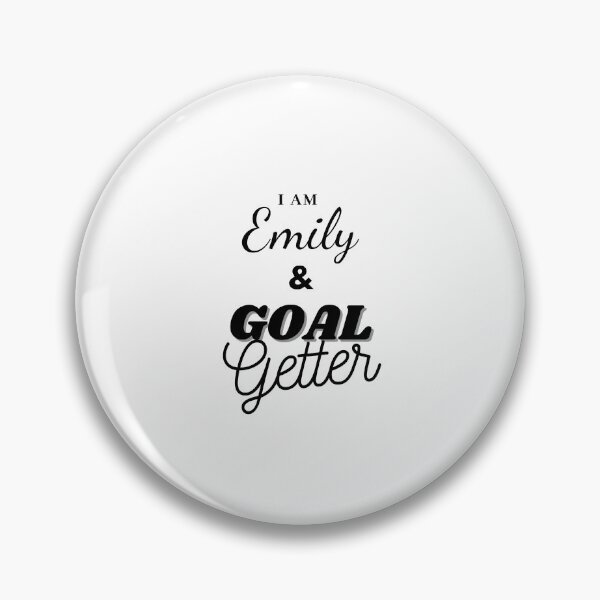 Item preview, I am Emily & Goal getter designed and sold by Amalzaki.