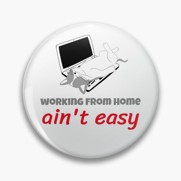 Item preview, Working From Home Ain't Easy designed and sold by mum-of-two.