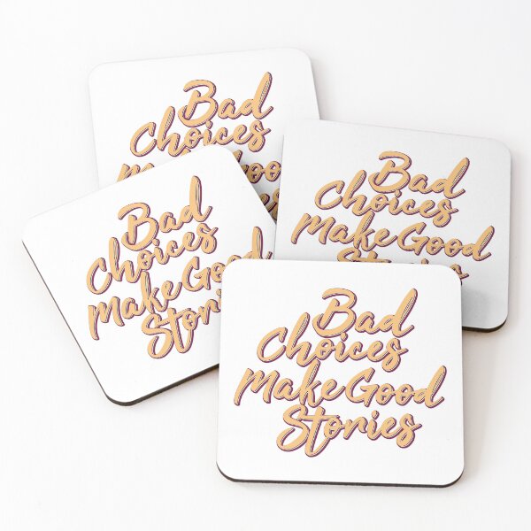 Item preview, Bad choices make good stories designed and sold by portokalis.