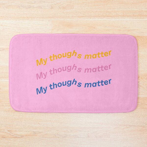 Item preview, My thoughts matter designed and sold by 1604techni.