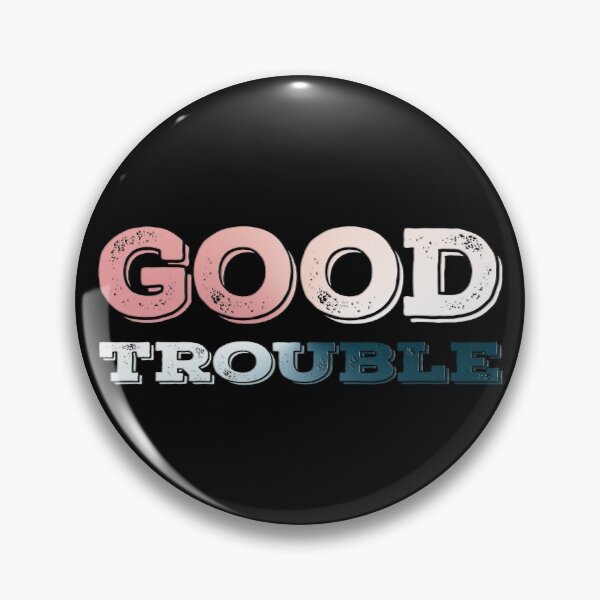 Item preview, Good Trouble designed and sold by yappei.