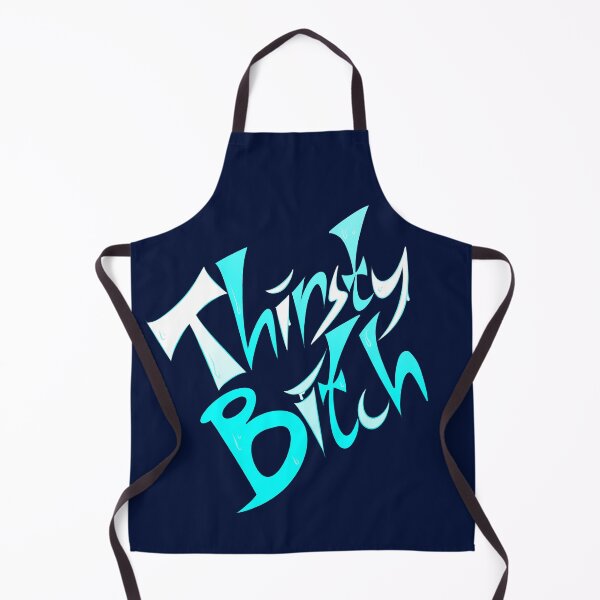 Item preview, Thirsty Bitch designed and sold by AlistairArtwork.