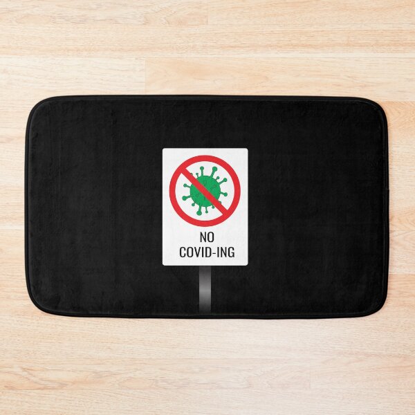 Item preview, No Covid-ing Anti Coronavirus Traffic Sign Social Awareness designed and sold by Sour Soul.