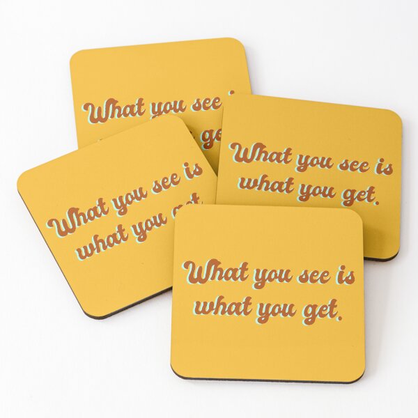 Item preview, What you see is what you get 70s phrase retro vintage quote. designed and sold by DiscoDaisyy.