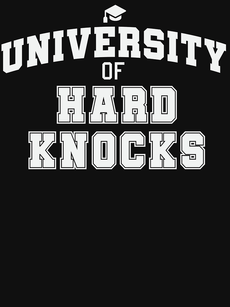 school of hard knocks shirt