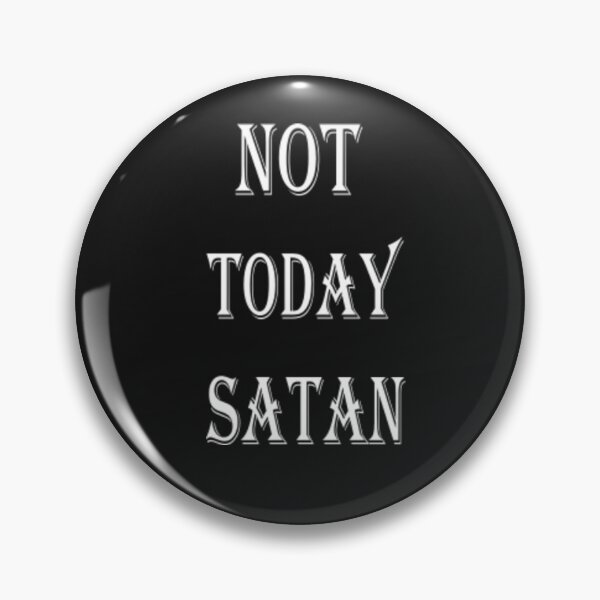 Artikelvorschau, Nicht heute Satan entworfen und verkauft von Pline88.