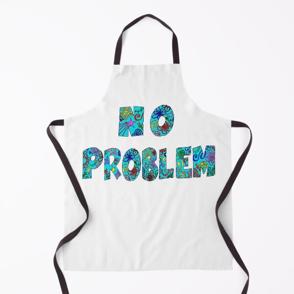 Item preview, NO PROBLEM  designed and sold by Attiva.