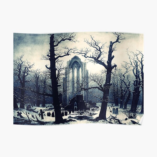 Monastery Graveyard under Snow by Caspar David Friedrich Poster