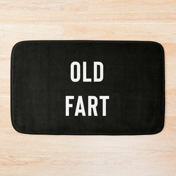 Item preview, Old Fart designed and sold by StoaMart.