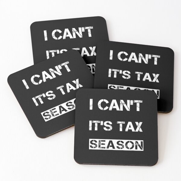 Item preview, I Can't It's Tax Season - Funny CPA Accountant designed and sold by Essakhi12.