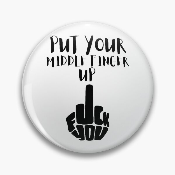 Item preview, Put your Middle Finger up designed and sold by RIVEofficial.
