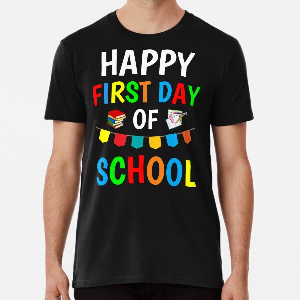 First day of school 2020 shirts sales