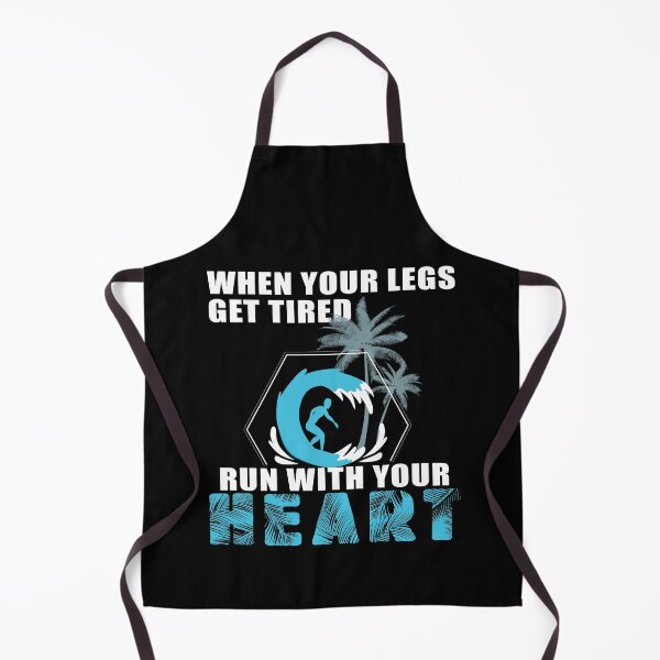 Item preview, When Your Legs Get Tired, Run With Your Heart designed and sold by SmartStyle.