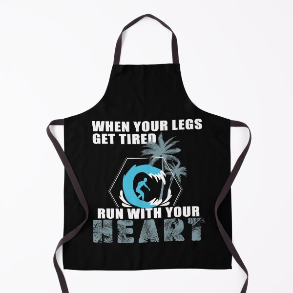 Item preview, When Your Legs Get Tired, Run With Your Heart designed and sold by SmartStyle.