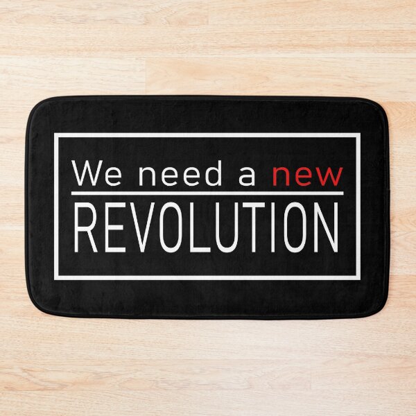 Item preview, We need a new Revolution, rebel designed and sold by ArtOfRebellion.