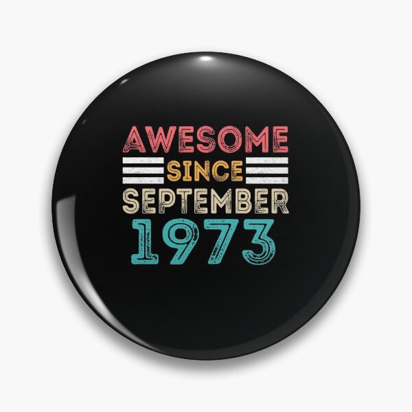 Item preview, Retro Vintage 47 Birthday - Awesome Since September 1973 designed and sold by meedTee.