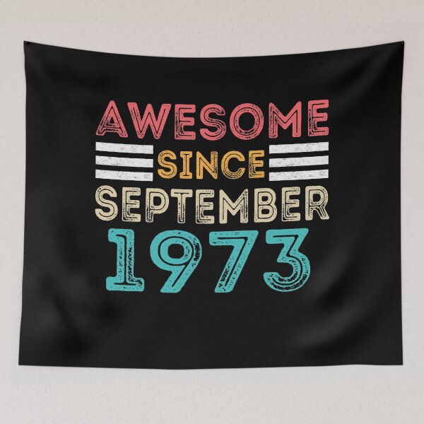 Item preview, Retro Vintage 47 Birthday - Awesome Since September 1973 designed and sold by meedTee.