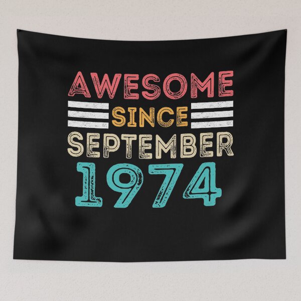 Item preview, Retro Vintage 46th Birthday - Awesome Since September 1974 designed and sold by meedTee.