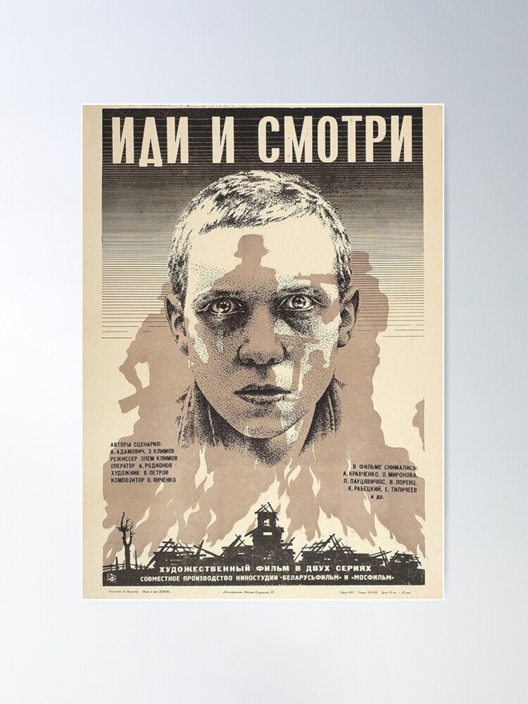 Come And See 1985 Poster Soviet by | for RPGlanSP Film\