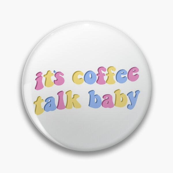 Item preview, Its Coffee Talk Baby designed and sold by tiredninny.
