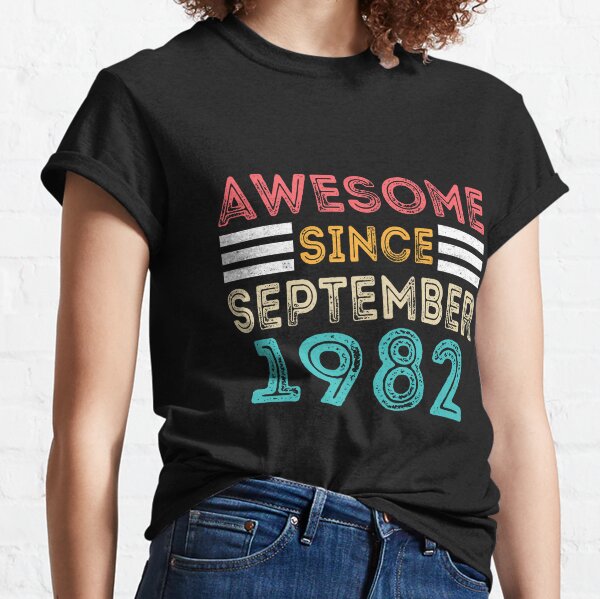 September 1982 T-Shirts for Sale